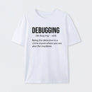 Debugging Definition Bug Coding T-Shirt