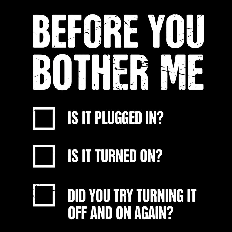 Tech Support It Checklist T-Shirt