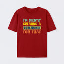 I'm Creating a Spreadsheet For That T-Shirt