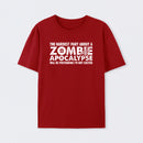 Zombie Apocalypse Hardest Part Pretending Not Excited T-Shirt
