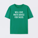 Will Give Math Advice T-Shirt