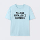 Will Give Math Advice T-Shirt