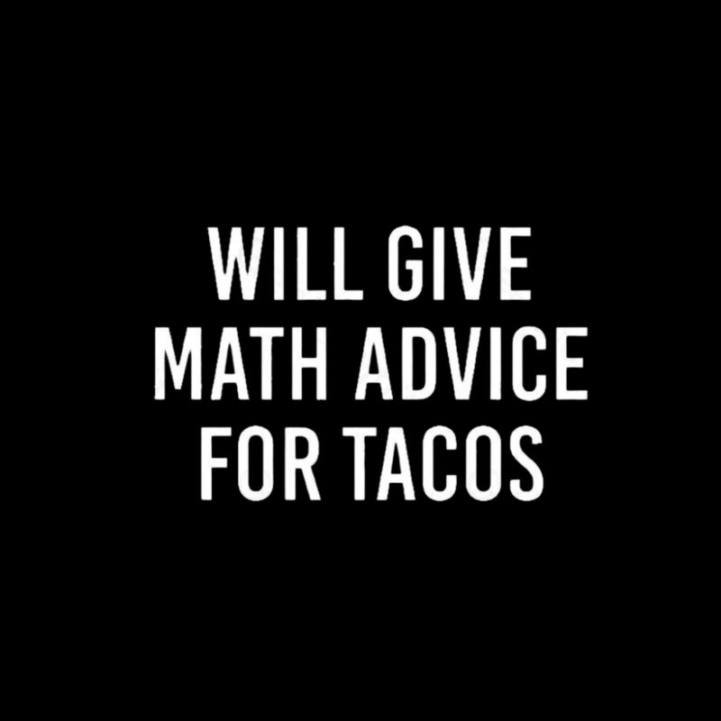 Will Give Math Advice T-Shirt