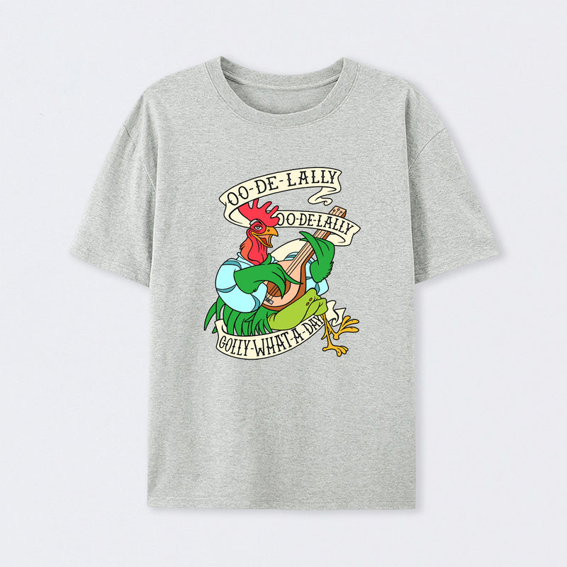 Oo De lally Golly What A Day T-Shirt