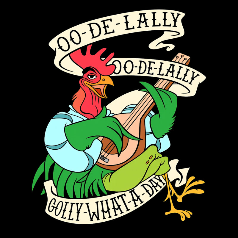 Oo De lally Golly What A Day T-Shirt