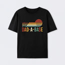 I Keep All My Dad Jokes In A Dad-a-base T-Shirt
