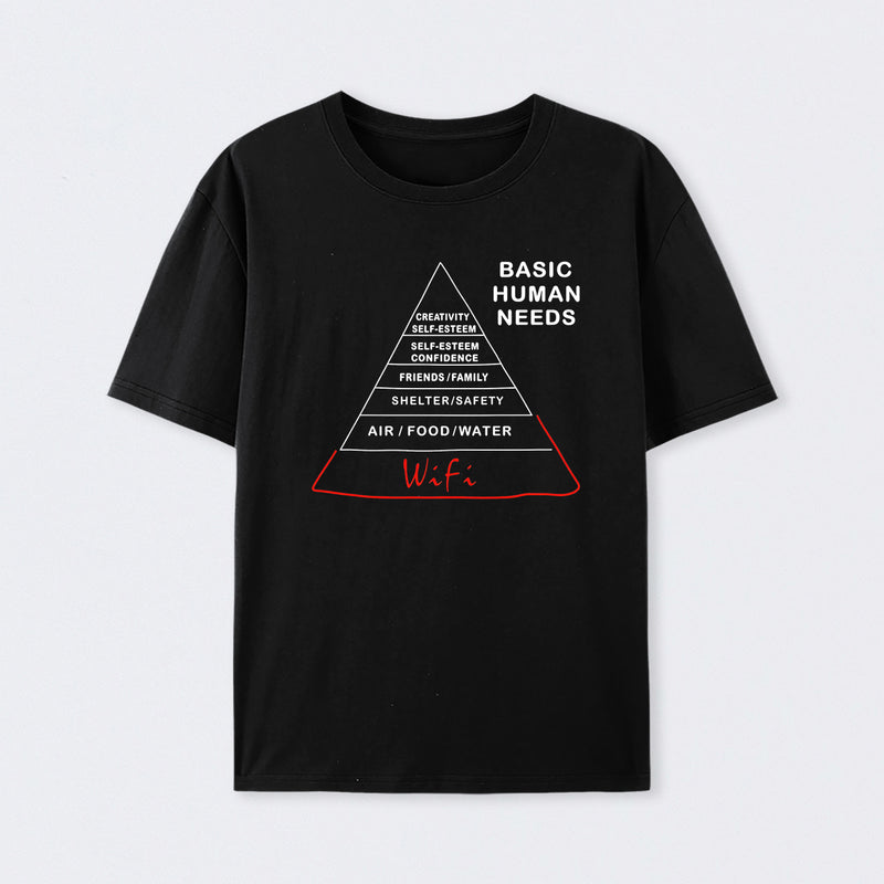 Human Needs Wifi T-Shirt