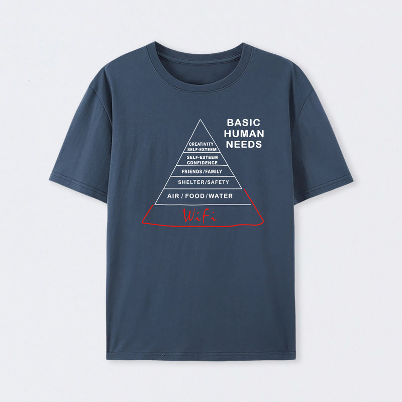 Human Needs Wifi T-Shirt