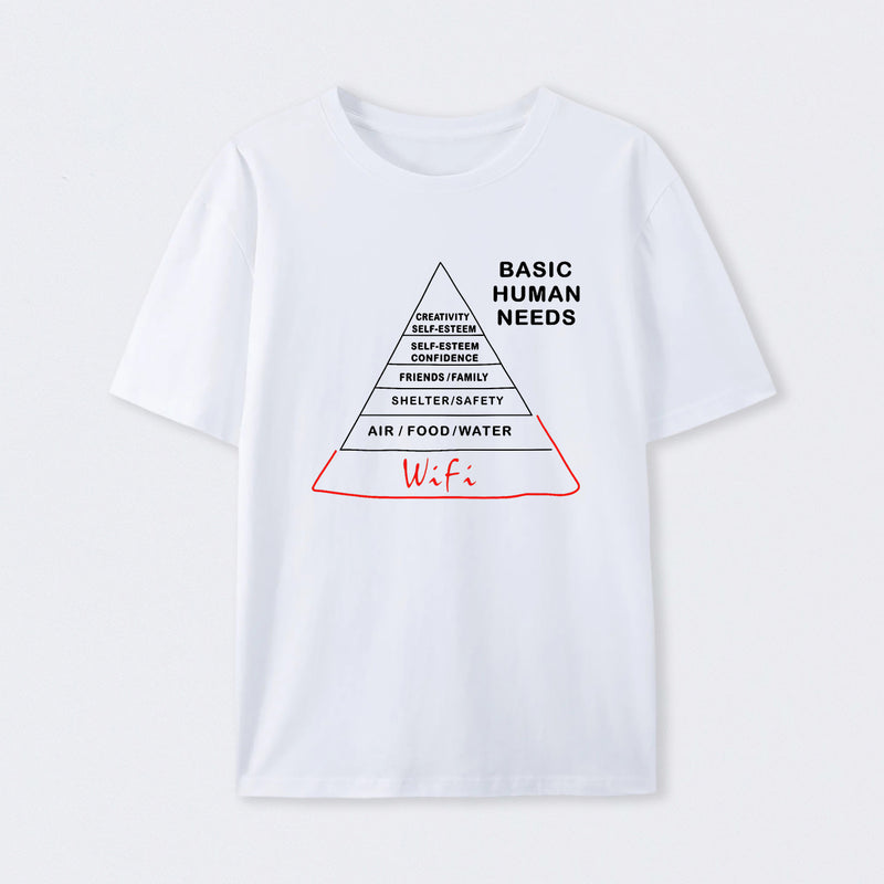 Human Needs Wifi T-Shirt