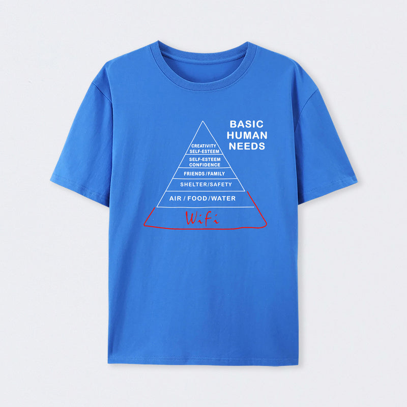 Human Needs Wifi T-Shirt