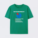 How I Fix Stuff Working in IT T-Shirt
