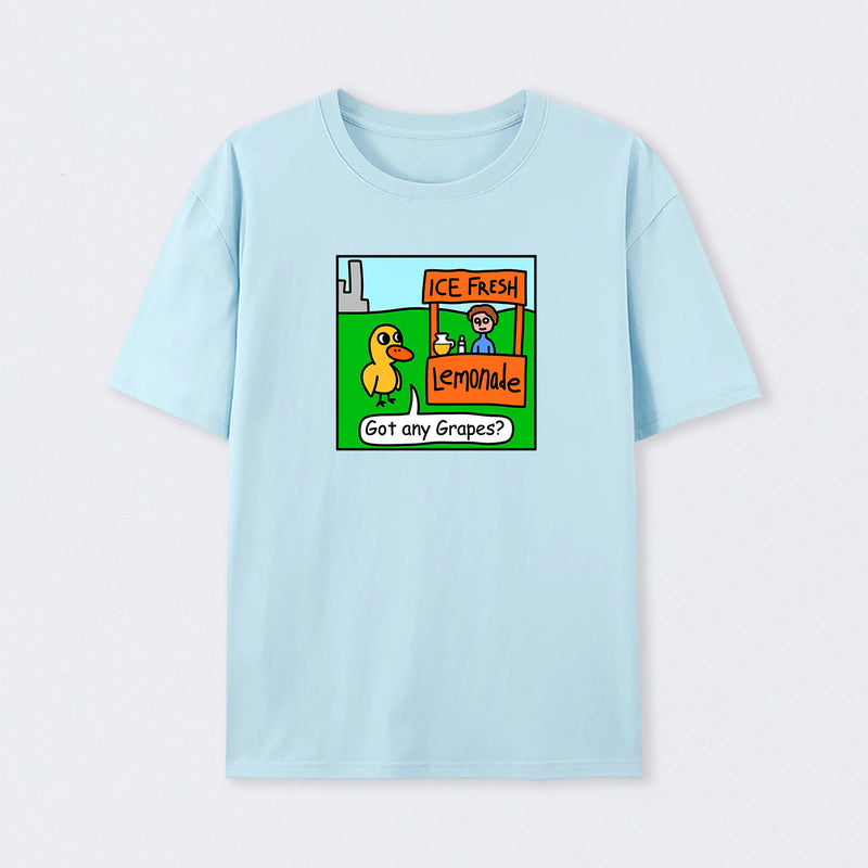 Got any Grapes T-Shirt