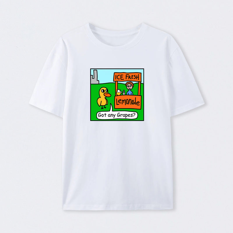Got any Grapes T-Shirt
