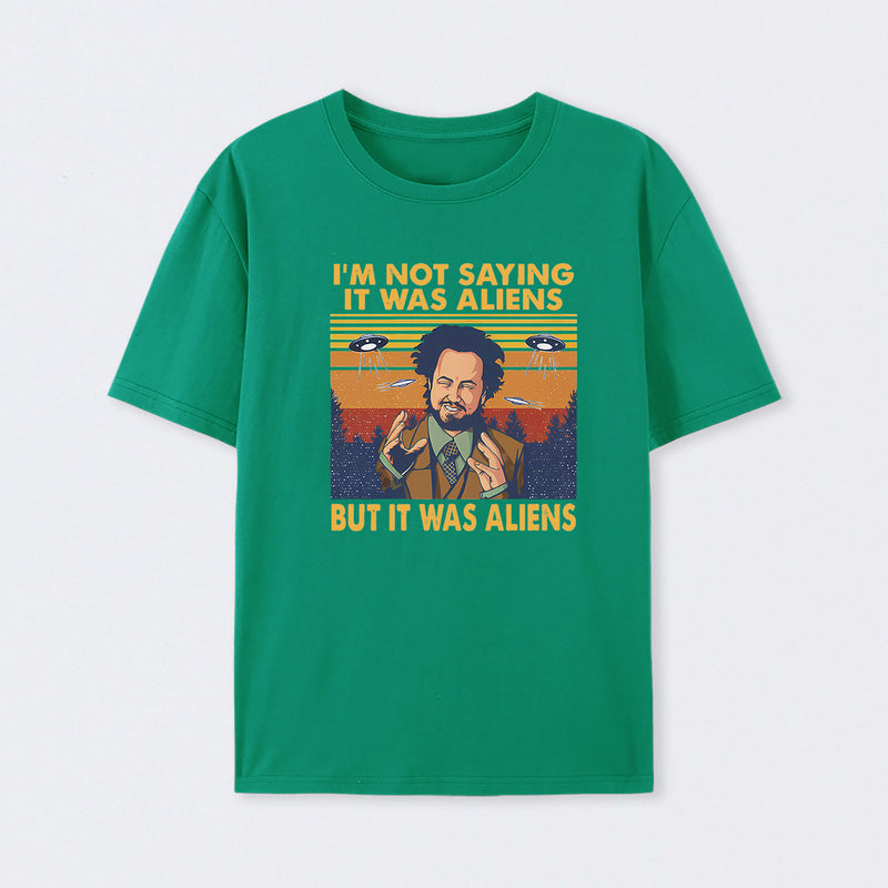 Giorgio Tsoukalos Aliens It Was Aliens T-Shirt
