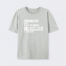Engineers From Best To Worst Mechanical Engineering T-Shirt