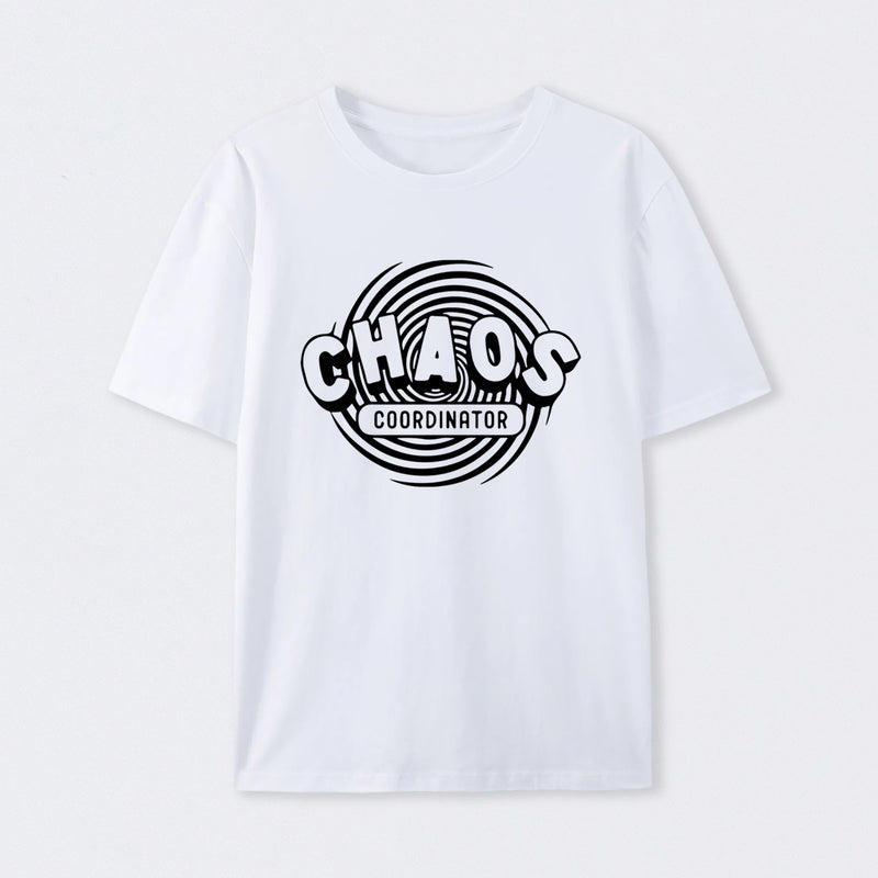 Chaos Coordinator T-Shirt