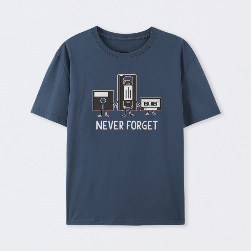 Never Forget T-Shirt