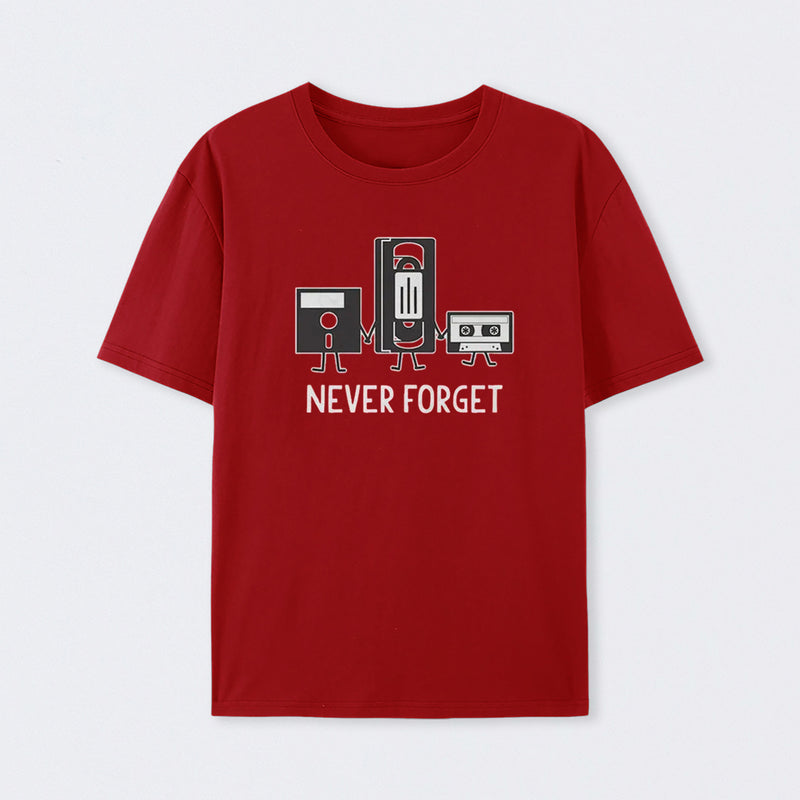 Never Forget T-Shirt
