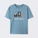 Never Forget T-Shirt