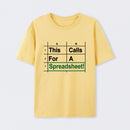Oh This Calls For A Spreadsheet Funny Office T-Shirt