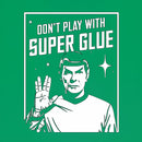 Don't Play With Superglue T-Shirt