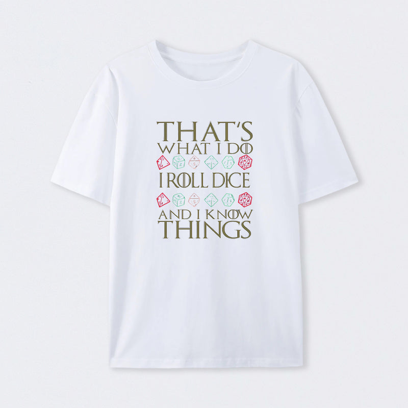 DND That's What I Do T-Shirt