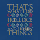 DND That's What I Do T-Shirt