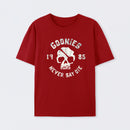 They Never Say Die T-Shirt