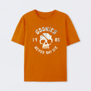 They Never Say Die T-Shirt