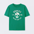 They Never Say Die T-Shirt