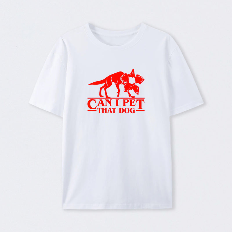 Demodog Can I Pet That Dog T-Shirt