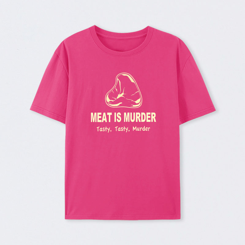 Meat Is Murder Tasty Tasty Murder T-Shirt