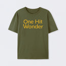 One Hit Wonder T-Shirt
