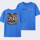 Freedom 250th Anniversary T-Shirt