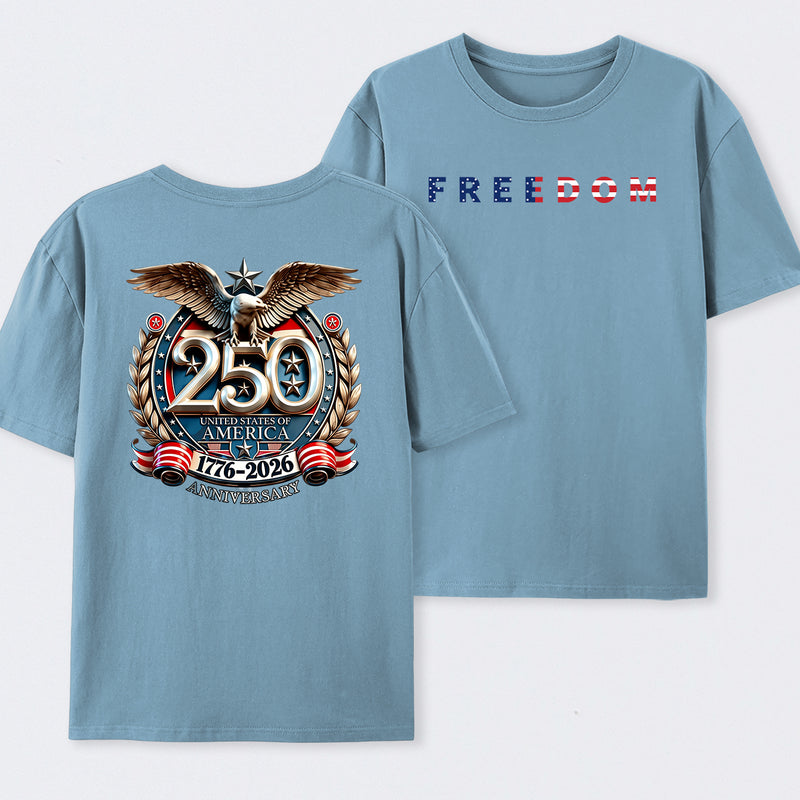 Freedom 250th Anniversary T-Shirt
