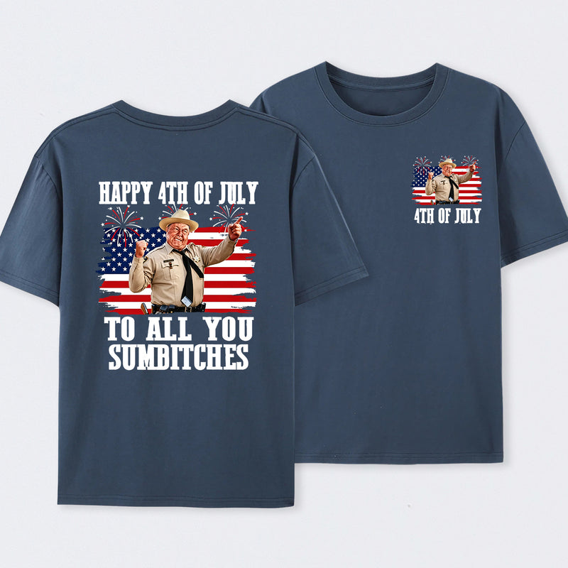 Smokey and the Bandit 4th of July Funny Sumbitches Independence Day T-Shirt