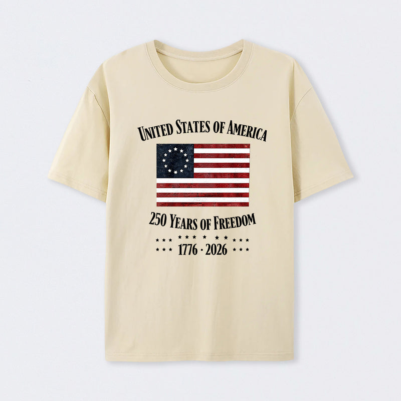 United States Of America 250 Years Of Freedom 1776 2026 Independence Day T Shirt