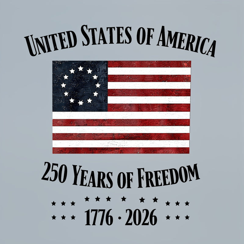 United States Of America 250 Years Of Freedom 1776 2026 Independence Day T Shirt
