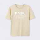 Its Ok Im On 500Mgs Of Fukitol Pure Cotton Short Sleeve T-Shirt