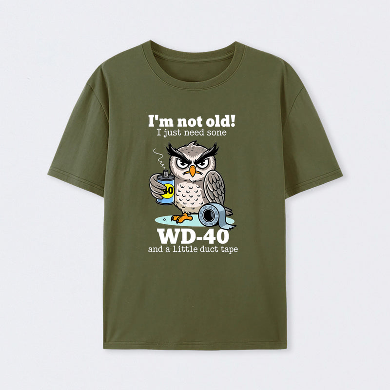 Owl I M Not Old I Just Need Some T-Shirt