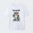 Owl I M Not Old I Just Need Some T-Shirt
