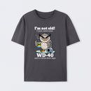 Owl I M Not Old I Just Need Some T-Shirt