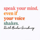 Speak Your Mind T-Shirt