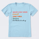 Speak Your Mind T-Shirt