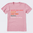 Speak Your Mind T-Shirt