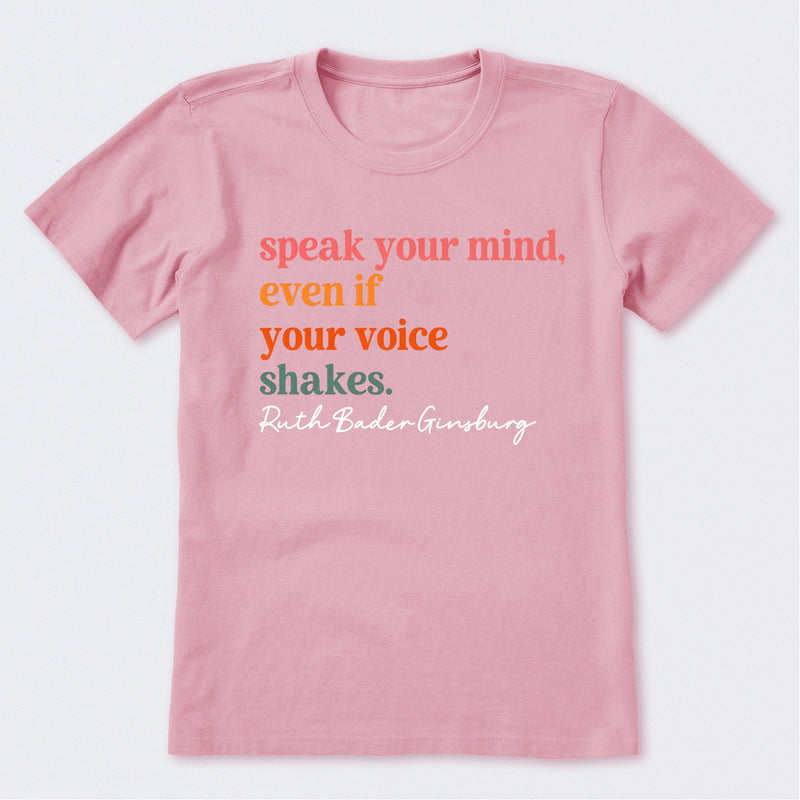 Speak Your Mind T-Shirt