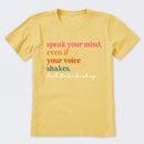 Speak Your Mind T-Shirt