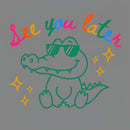 See You Later T-Shirt