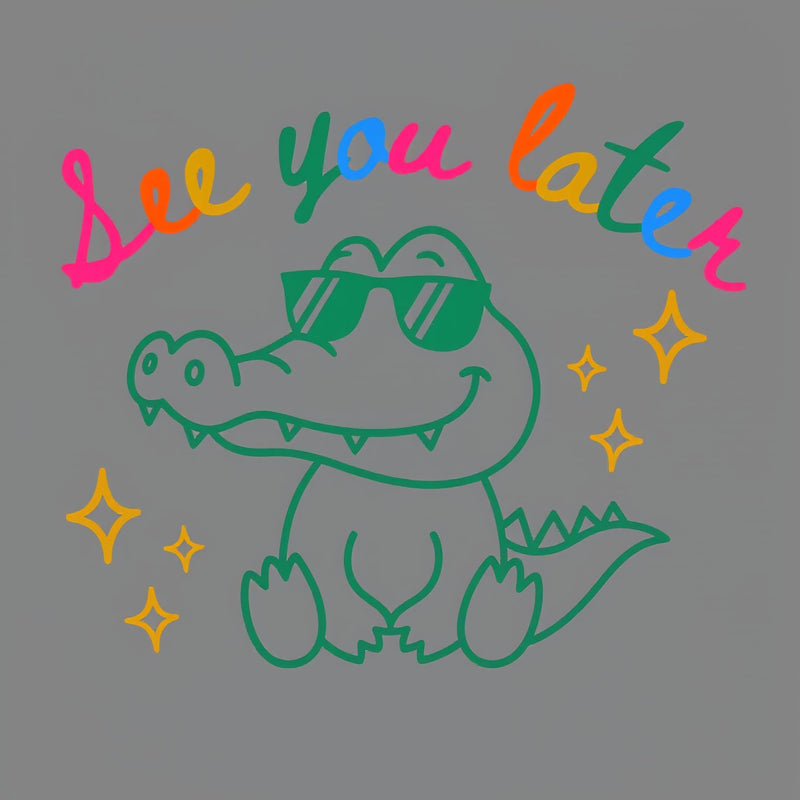 See You Later T-Shirt