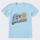 Hey Sunshine T-Shirt